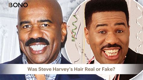 Was Steve Harvey's Hair Real or Fake?