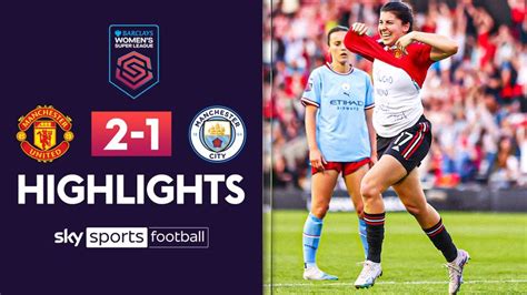 Manchester United 2-1 Manchester City | WSL highlights | Video | Watch TV Show | Sky Sports