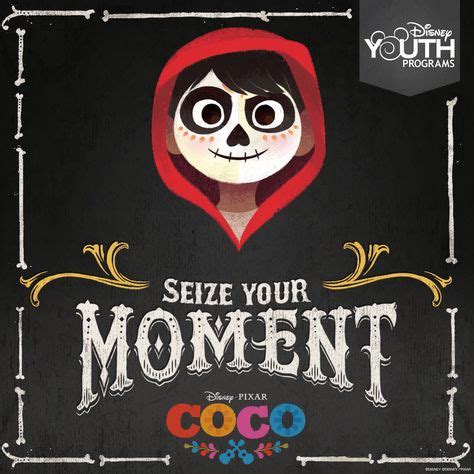 7 Coco quotes ideas | coco, disney quotes, movie quotes