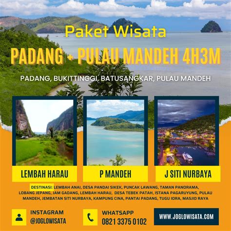 Paket Wisata Padang – Bukittinggi – Pulau Mandeh 4 Hari 3 Malam