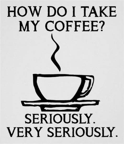 Coffee Humor To Start Your Day with Funny Images, Quotes, and Memes