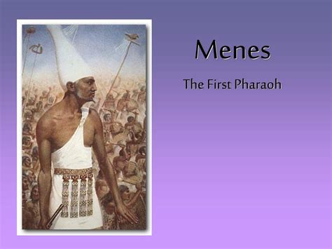 PPT - Menes The First Pharaoh PowerPoint Presentation, free download - ID:6911012