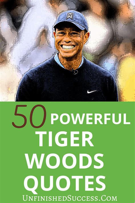 50 Inspiring Tiger Woods Quotes - Unfinished Success