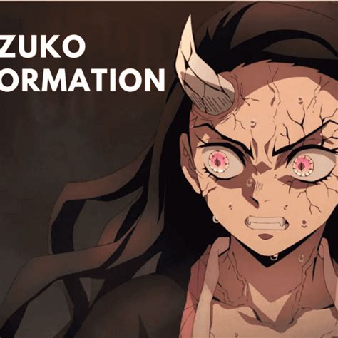 Nezuko Full Demon Form Transformation – NBKomputer