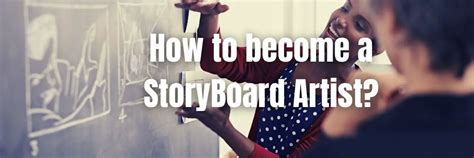 How to become a StoryBoard Artist? (Rewarding Career You Need)