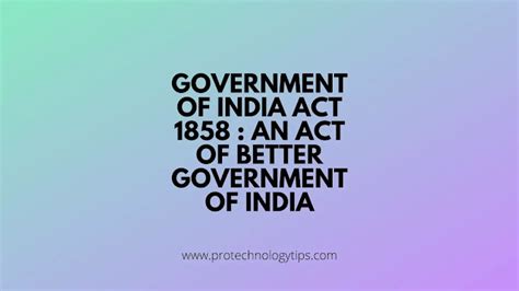 Government of India Act 1858 : An act for the Better Government in India