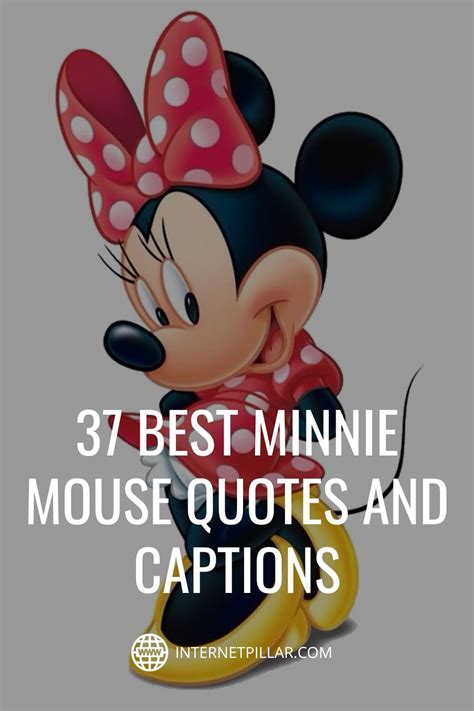 37 Best Minnie Mouse Quotes, Sayings and Captions | Mickey mouse quotes, Mickey mouse theme ...