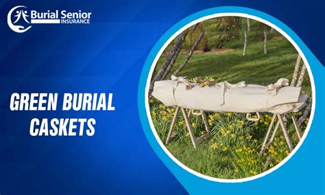 Green Burial Caskets: Eco-Friendly Funeral Caskets