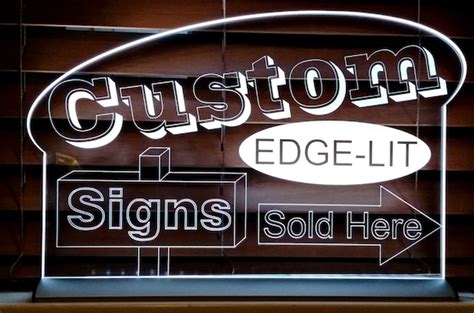 Custom LED Sign Edge Lit Acrylic