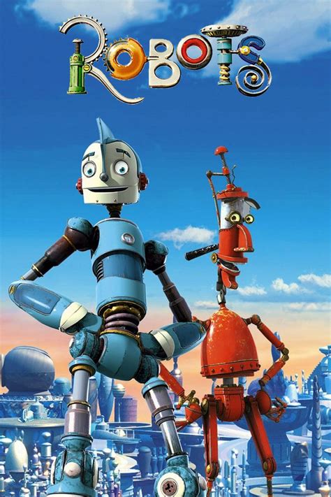 Robots the film (2005) | Robot poster, Retro robot, Animated movie posters