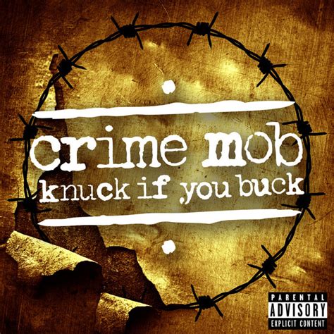 Knuck If You Buck - Album by Crime Mob | Spotify