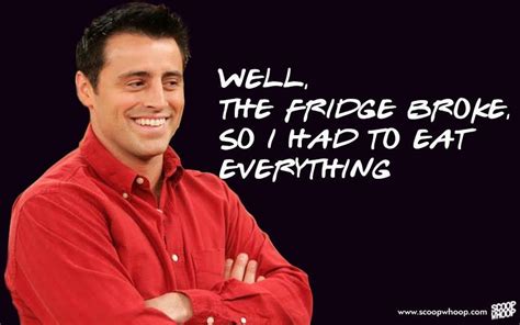 25 Adorable Quotes By Joey That Explain Why He’s The Most Loveable Character In F.R.I.E.N.D.S