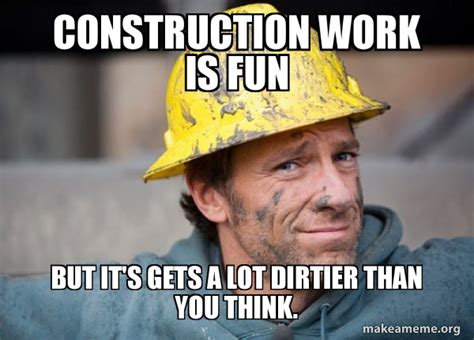 19 Funny Construction Memes That Will Make You Lol!