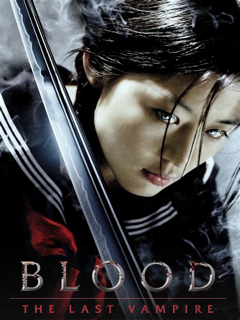 Blood: The Last Vampire - Where to Watch and Stream - TV Guide