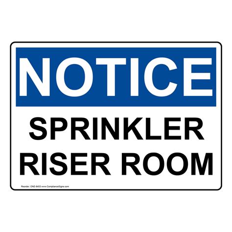 Notice Sign - Sprinkler Riser Room Sign - OSHA