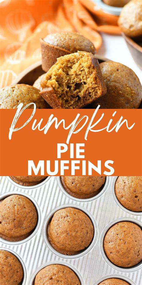 Pumpkin pie muffins made with pie filling – Artofit