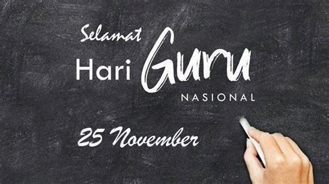 Kumpulan 20 Kata-kata Bijak Ucapan Selamat Hari Guru Nasional dalam Bahasa Inggris dan Artinya ...