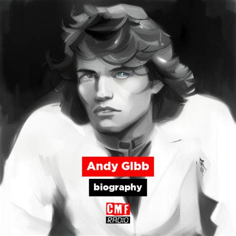 Andy Gibb - biography - CMF Radio