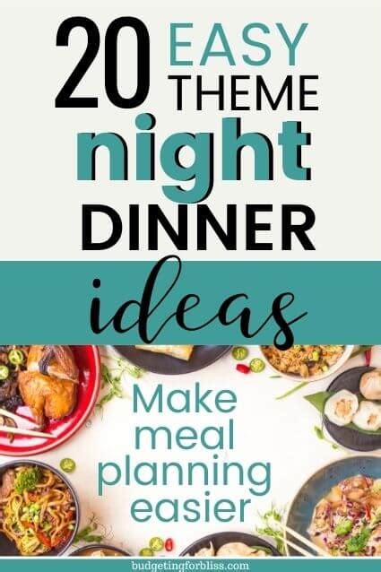 20 Easy Theme Night Dinner Ideas - Budgeting for Bliss