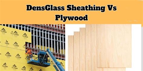 DensGlass Sheathing Vs Plywood (by experts) - WoodworkingToolsHQ