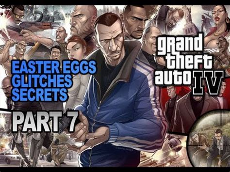 GTA IV Easter Eggs, Glitches & Secrets Part 7 - YouTube