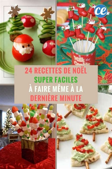 24 Recettes de Noël Super Faciles à Faire Même à la Dernière Minute.