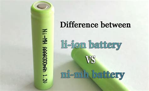 NiMH VS Lithium-Ion (Li-ion): a Battery Comparison