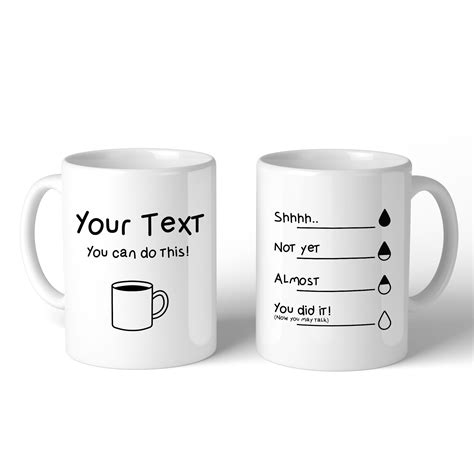 Custom Coffee Mugs - You Can Do This 11 oz. White Ceramic Cups