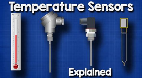 What Is A Temperature Sensor And What Are Their Types? Instrumentation And Control Engineering ...