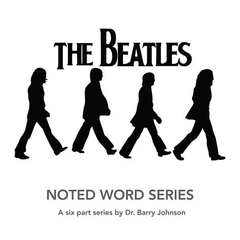 Noted Word Series: The Beatles