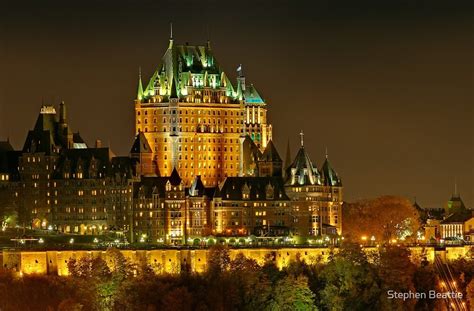 "Night view of Le Chateau Frontenac, Quebec City" by Stephen Beattie | Redbubble