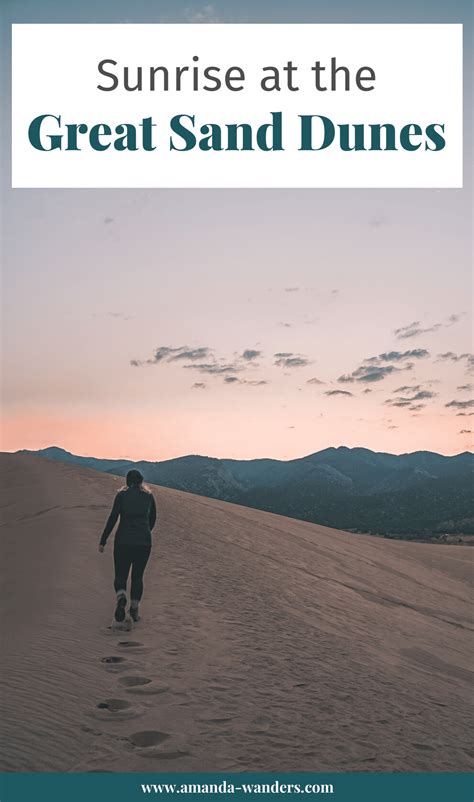 Sunrise at Great Sand Dunes National Park • Amanda Wanders