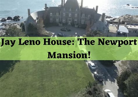 Jay Leno House: The Newport Mansion!