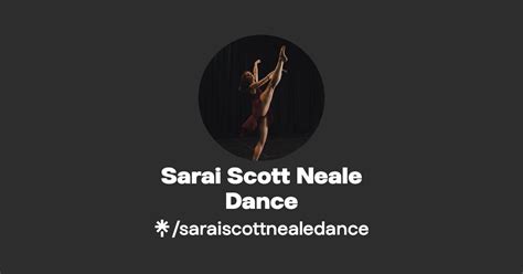 Sarai Scott Neale Dance | Linktree