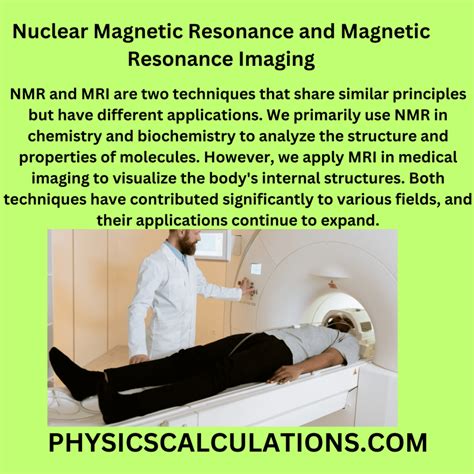 Nuclear Magnetic Resonance and Magnetic Resonance Imaging