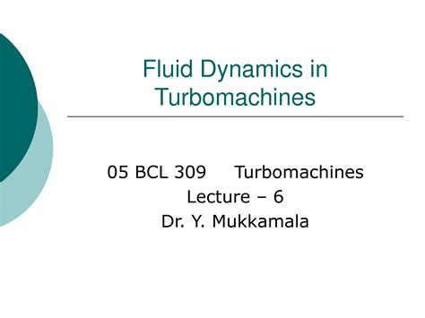 SOLUTION: Lecture 6 fluid dynamics in turbomachines - Studypool