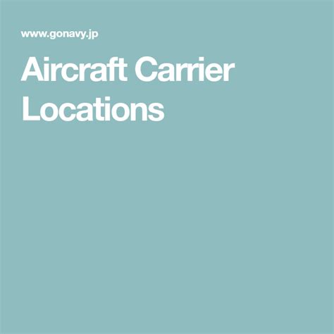 Us Aircraft Carrier Locations Map