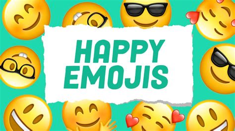 Happy Emojis: 😀 Share Those Positive Feels In A Fun and Cool Way 😎 | 🏆 Emojiguide