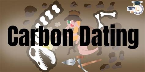 Carbon Dating