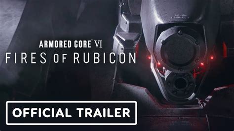 Armored Core 6: Fires of Rubicon - Official Story Trailer - YouTube