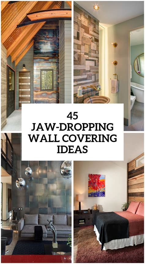 30 Jaw-Dropping Wall Covering Ideas For Your Home - DigsDigs