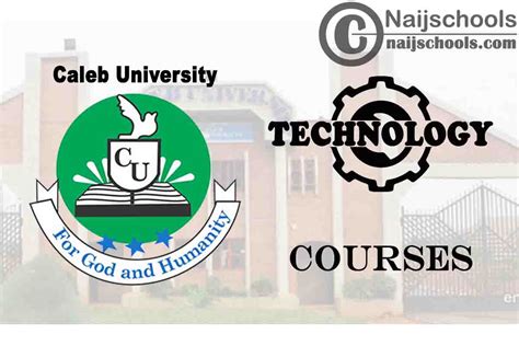 Caleb University Courses for Technology Students - NAIJSCHOOLS