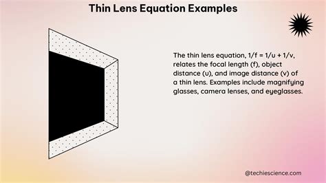 Mastering the Thin Lens Equation: A Comprehensive Guide with Examples