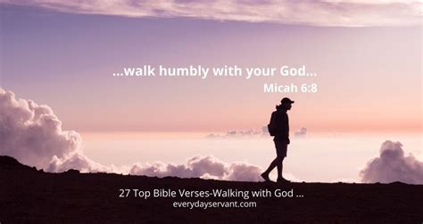 27 Top Bible Verses-Walking with God - Everyday Servant