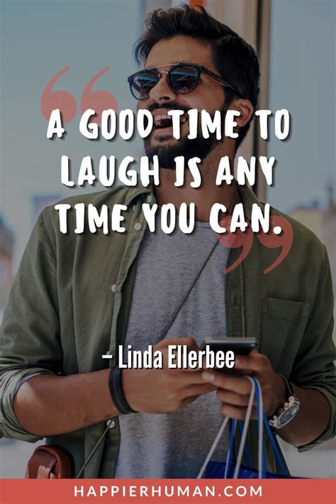 61 Laughter Quotes About Happiness and Levity - Happier Human