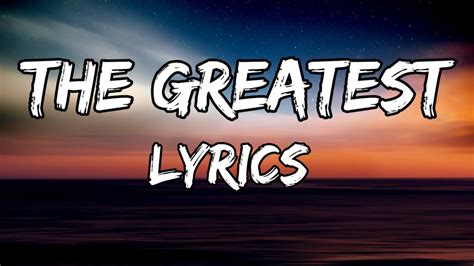 Sia - The Greatest (LYRICS) - YouTube