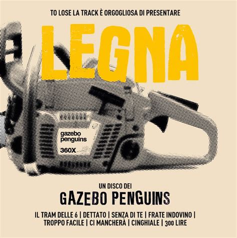 Gazebo Penguins - Legna (Recensione) ~ Stordisco