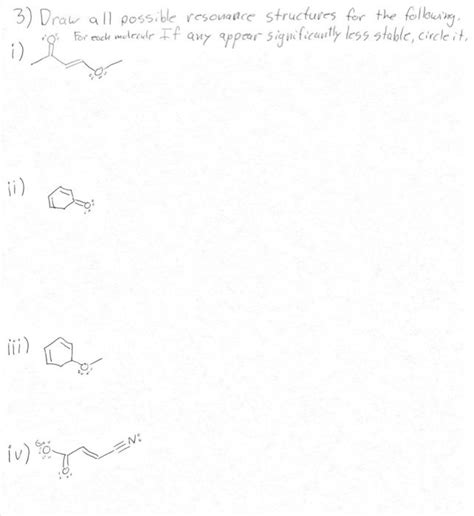 Solved 3) Draw all possible resonance structures for the | Chegg.com