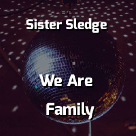 Sunfly Karaoke | Sister Sledge - We Are Family