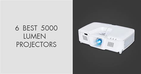 6 Best 5000 Lumen Projectors in 2024